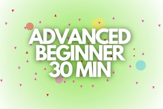 Italian Advanced Beginner (30 Minutes)